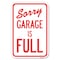 Signmission Safety Sign, 12 in Height, Aluminum, 18 in Length, 22885 A-1218-22885 - alternate 1